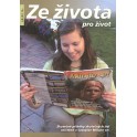 Ze života pro život