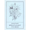 Křesťanský východ - Jaroslav Vyskočil