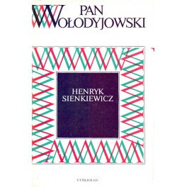 Pan Wolodyjovský - Henryk Sienkiewicz