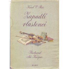 Zapadlí vlastenci - Karel V. Rais (1958)