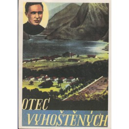 Otec vyhoštěných - Wilém Hünnermann (1993)