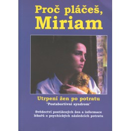 Proč pláčeš, Miriam?