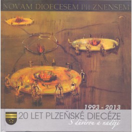 S důvěrou a nadějí - 20 let plzeňské diecéze 1993 - 2013