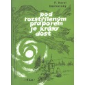 Pod rozstříleným praporem je krásy dost - P. Karel Dachovský