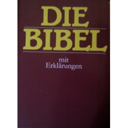 Die Bibel mit Erklärungen