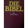 Die Bibel mit Erklärungen