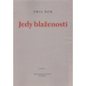 Jedy blaženosti - Emil Bok