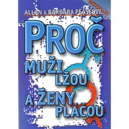 Proč muži lžou a ženy pláčou - Allan a Barbara Peaseovi