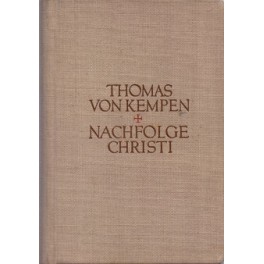 Nachfolge Christi - Thomas von Kempen