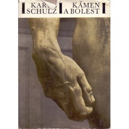 Kámen a bolest - Karel Schulz (1970)