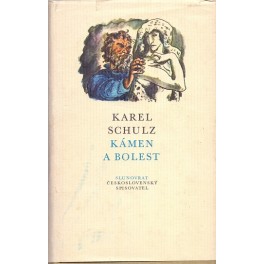 Kámen a bolest - Karel Schulz (1976)