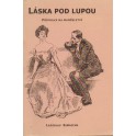 Láska pod lupou - Ladislav Simajchl (2001)