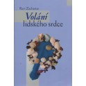 Volání lidského srdce - Ravi Zacharias