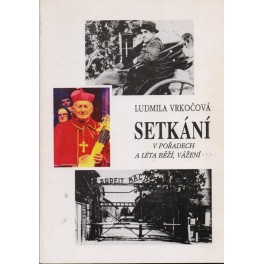 Setkání v pořadech A léta běží, vážení - Ludmila Vrkočová