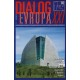 Dialog Evropa XXI, č. 1-4 / 2001