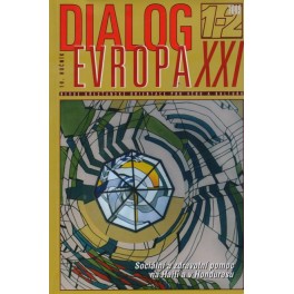 Dialog Evropa XXI, č. 1-2 / 2009