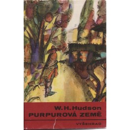 Purpurová země - W. H. Hudson