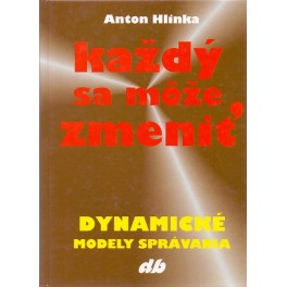 Každý sa móže zmeniť - Anton Hlinka