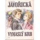 Vyhaslý krb - Vlasta Javořická