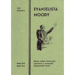 Evanjelista Moody - Ján Rybárik