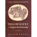 Posluchačky v kapli Betlémské - Anna Císařovna - Kolářová