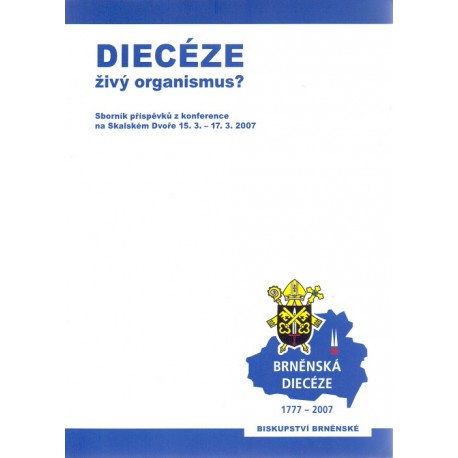 Diecéze - živý organismus?