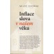 Inflace slova v našem věku - Miloš Dvořák