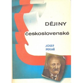 Dějiny Československé - Josef Pekař (1991)