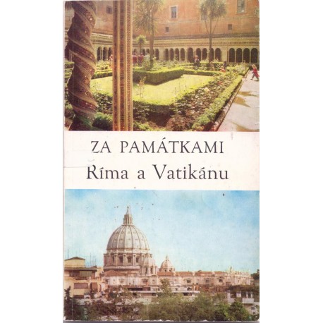 Za památkami Říma a Vatikánu - Jaromír Sopouch, Hana Sopouchová