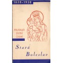 Stará Boleslav (1638 - 1938)