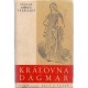 Královna Dagmar - Václav Beneš Třebízský