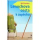 Lenochova cesta k úspěchu - Bill O´Hanlon