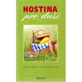 Hostina pro duši - Bruno Ferrero