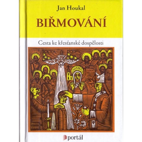 Biřmování - Jan Houkal