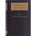 Písmo Svaté Starého zákona - Díl I. - Knihy dějepisné