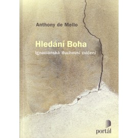 Hledání Boha - Anthony de Mello