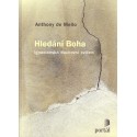 Hledání Boha - Anthony de Mello