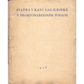 Svatba v Káni Galilejské v prostonárodním podání