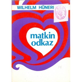 Matkin odkaz - Wilhelm Hünermann