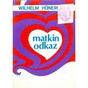 Matkin odkaz - Wilhelm Hünermann