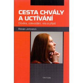 Cesta chvály a uctívání - Rónán Johnston