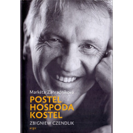 Postel hospoda kostel - Zbigniew Czendlik, Markéta Zahradníková