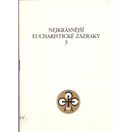 Nejkrásnější eucharistické zázraky 3