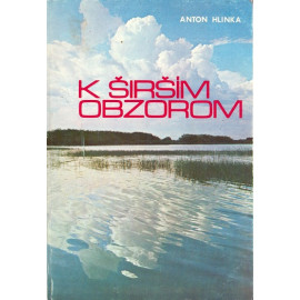 K širším obzorom - Anton Hlinka