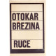 Ruce - Otokar Bžezina