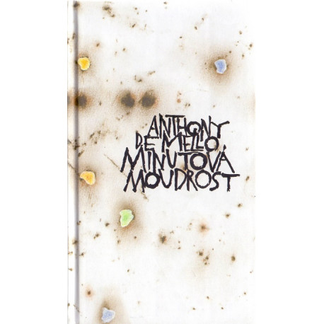 Minutová moudrost - Anthony de Mello, SJ