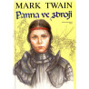 Panna ve zbroji - Mark Twain