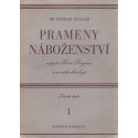 Prameny náboženství I. - Dr. Otokar Balcar