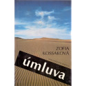 Úmluva - Zofia Kossaková (1993)