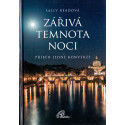 Zářivá temnota noci - Sally Readová